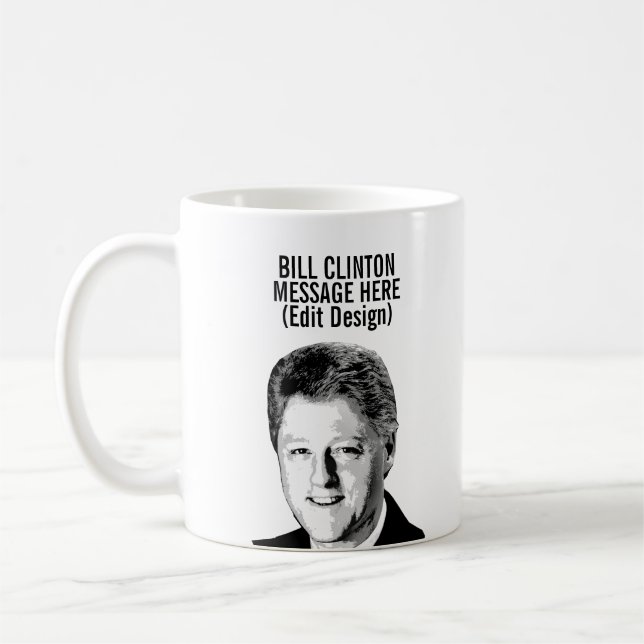 Caneca De Café Bill Clinton Personalizado (Esquerda)