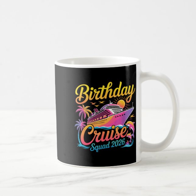 Caneca De Café Birthday Cruise Squad 2026 Vacation Summer Trip Fa (Direita)