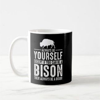 Caneca De Café Bison Always Be Yourself