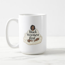 Caneca De Café Black Women Rest