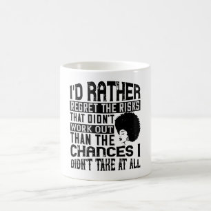Caneca De Café BLM - Preferir as chances de se arrepender dos ris