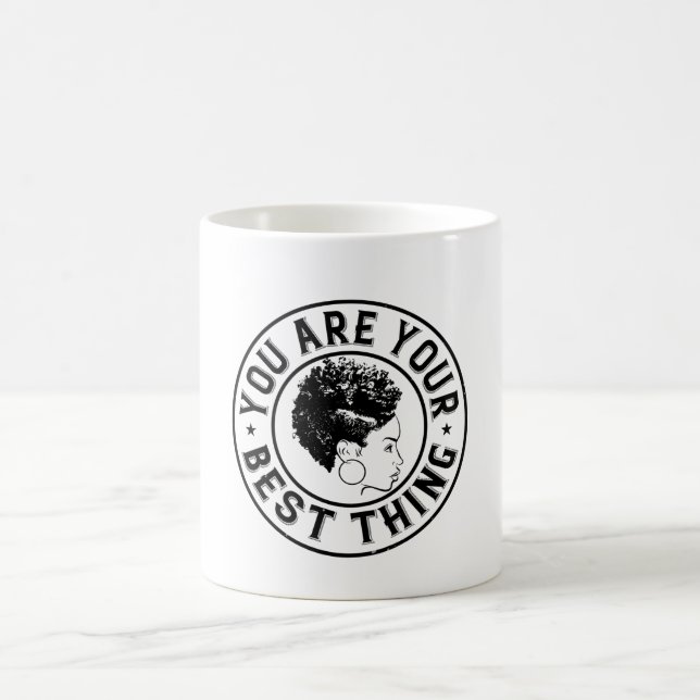 Caneca De Café BLM - Você é a melhor coisa (Centro)
