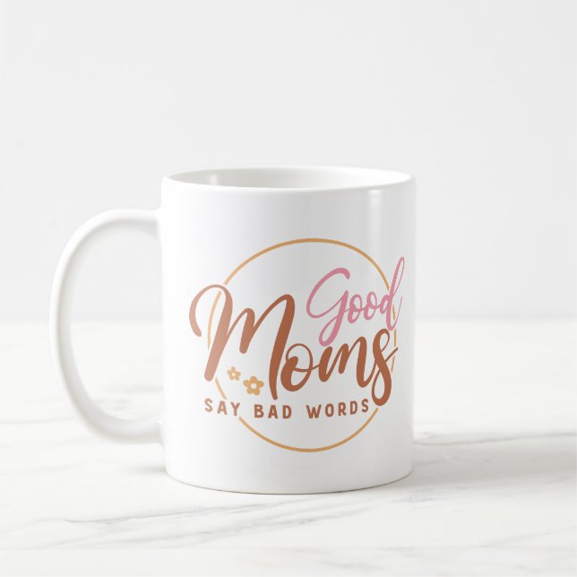 Caneca De Café Boas Mães Dizem Más Palavras (Esquerda)