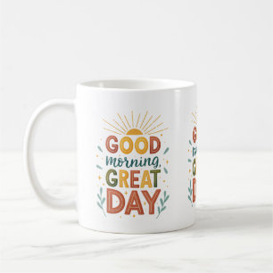 Caneca De Café Boas Manhãs, Excelente Dia Inspirador Café Mug