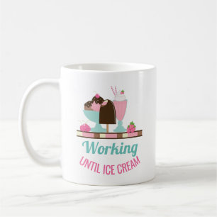 Caneca De Café Bobo Trabalhando Até Sorvete - Tentativas Iumivas
