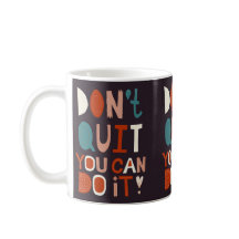 Boho Motivational Mug Não deixe de fazer isso