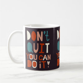 Caneca De Café Boho Motivational Mug Não deixe de fazer isso