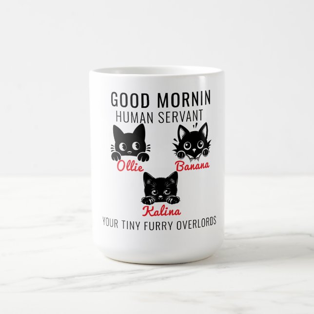 Caneca De Café Bom dia Gato Servo Humano =- Amo de Gato Perfeito (Centro)