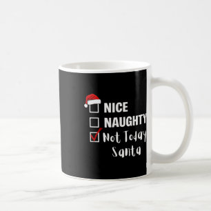 Caneca De Café Bom Malvado Não Hoje Papai Noel - Divertido Papai 