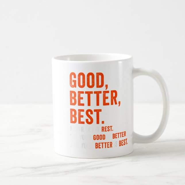Caneca De Café Bom Melhor Nunca Deixe Descansar (Direita)