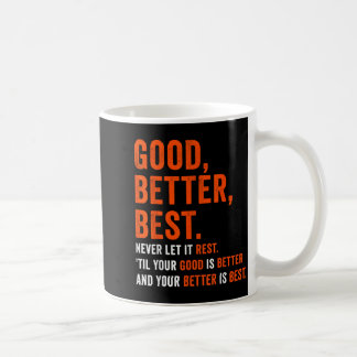 Caneca De Café Bom Melhor Ótimo Nunca deixe de Descansar
