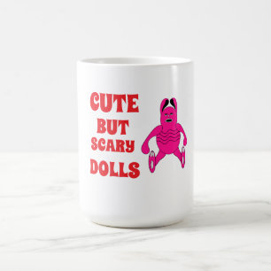 Caneca De Café Bonecas bonitas, mas assustadoras