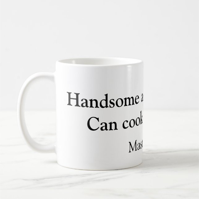Caneca De Café Bonito e sabe cozinhar adicionar nome master chef  (Esquerda)