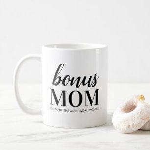 Caneca De Café Bonus, Mãe Mug  Você Torna O Mundo Mais Incríve