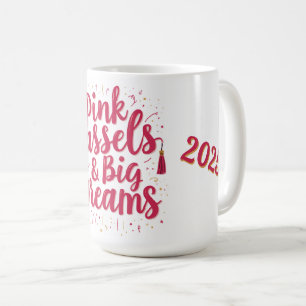 Caneca De Café Borlas Cor-de-Rosa & Grandes Sonhos - Formatura 