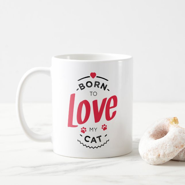 Caneca De Café born to love my cat (Com Donut)