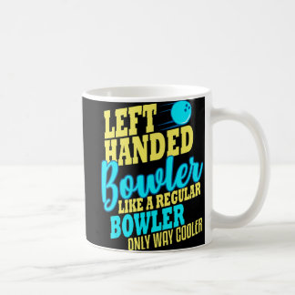 Caneca De Café Bowling Left Handed Bowler Fun Team