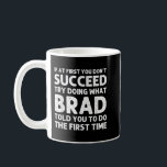 Caneca De Café BRAD Gift Name Personalizado Birthday Funny Christ<br><div class="desc">BRAD Gift Name Personalizado Birthday Engraçado Piada de Natal</div>