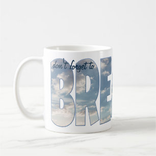 Caneca de café branca clássica "não esqueça de RES