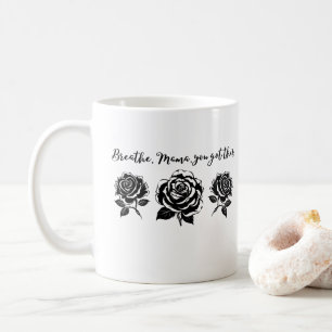 Caneca De Café Breathe Mama Floral Motivational Quote silhueta