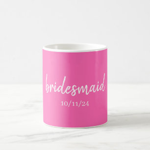 Caneca De Café Bridesmaid Proposta Personalizada Rosa Quente