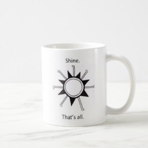 Caneca De Café Brilho. Aquele é todo