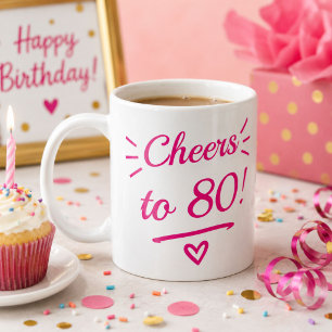Caneca De Café Brindemos aos 80 Aniversário Engraçado Rosa