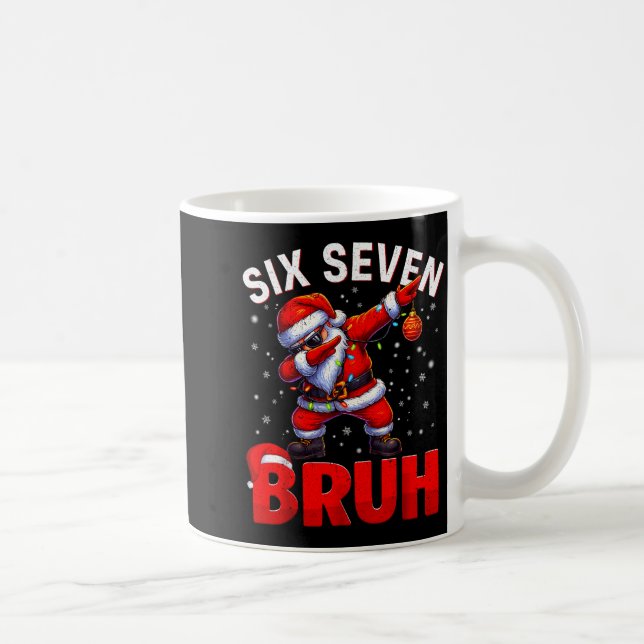 Caneca De Café Bruh 67 Dabbing Santa Funny Meme Six Seven Christm (Direita)