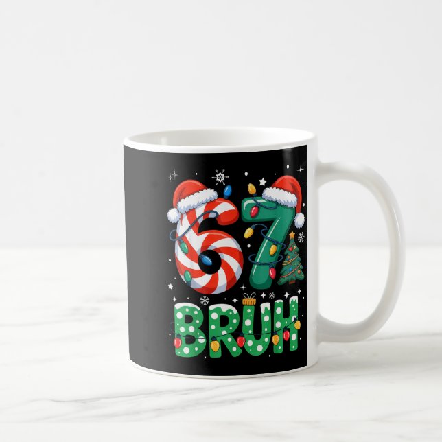 Caneca De Café Bruh 67 Seis Sete 6 7 Meme Natal Divertido Rapaz R (Direita)