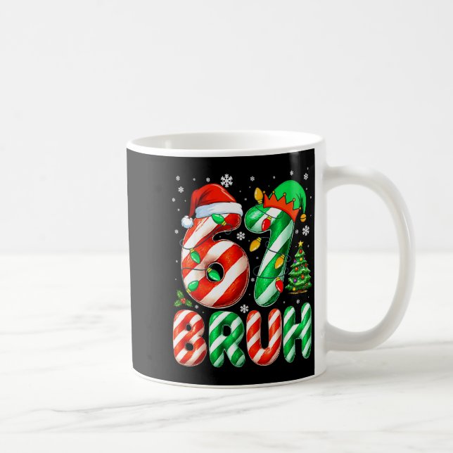Caneca De Café Bruh 67 Six Seven 6 7 Meme Christmas Funny Boy Gir (Direita)