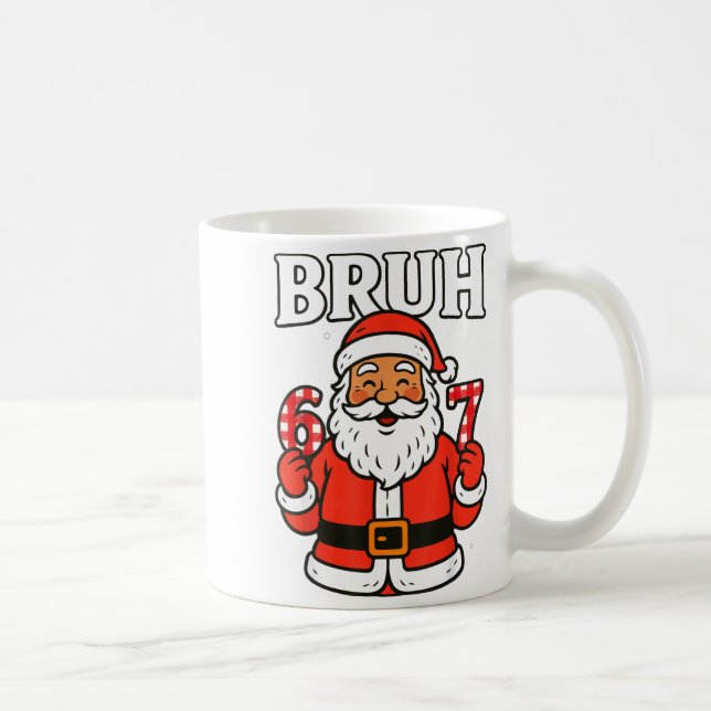 Caneca De Café Bruh 67 Six Seven 6 7 Meme Christmas Santa Pajamas (Direita)