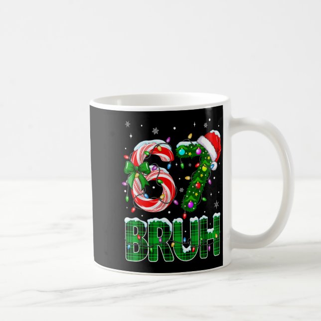 Caneca De Café Bruh 67 Six Seven 6 7 Meme Christmas Tree Candy Ca (Direita)