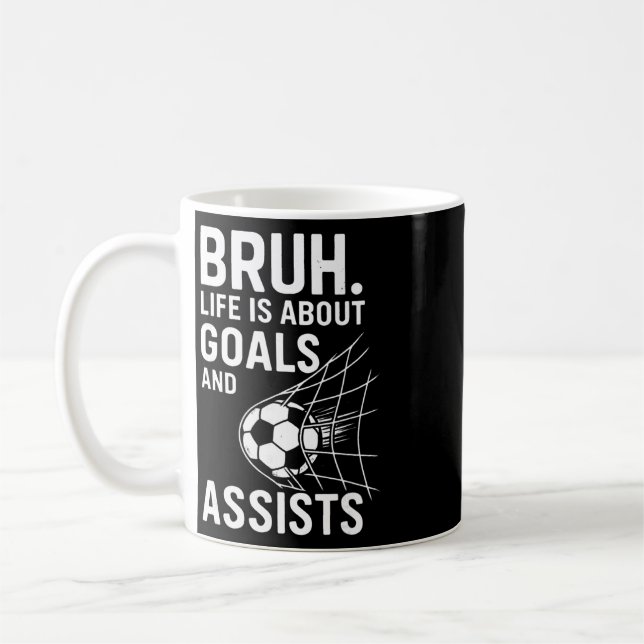 Caneca De Café Bruh A Vida É Sobre Metas E Ists Futebol _1  (Esquerda)