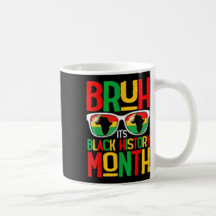 Caneca De Café Bruh Black History Month Boy Men African Americano