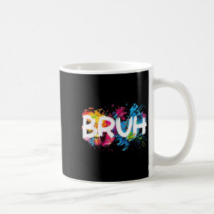 Caneca De Café Bruh Engraçado Dizendo Memória Mano Mãe Grita Garo