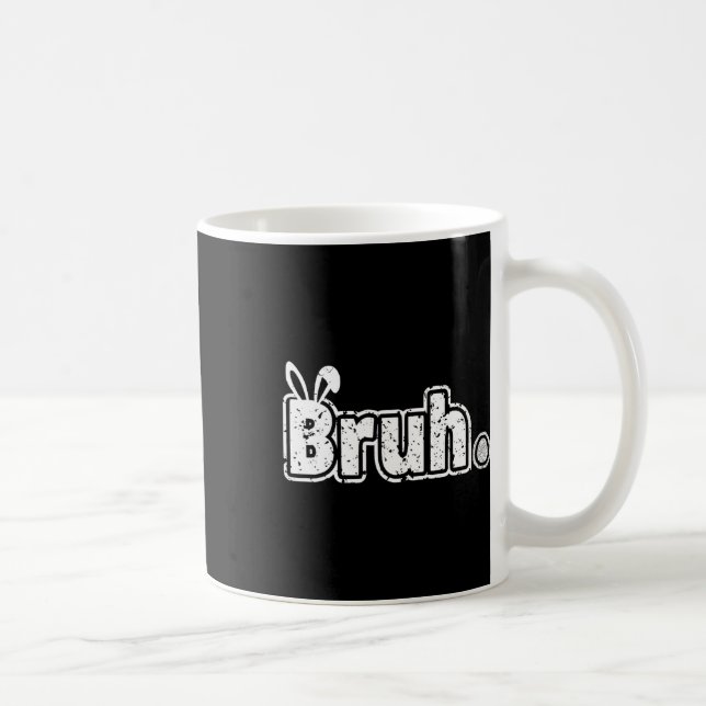 Caneca De Café Bruh Meme Engraçado Dizendo Bro Saudando Jovens Me (Direita)