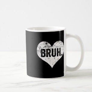 Caneca De Café Bruh Meme Engraçado Dizendo Bro Saudando Jovens Va