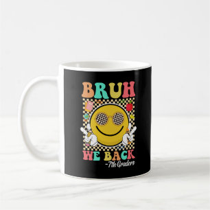 Caneca De Café Bruh Nós Voltamos 7 Grades Cute Groovy Smile Face