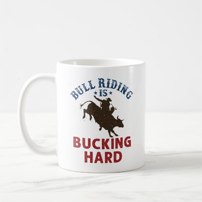 Caneca De Café Bull Riding Is Bucking Duro Engraçado Bullrider (Esquerda)