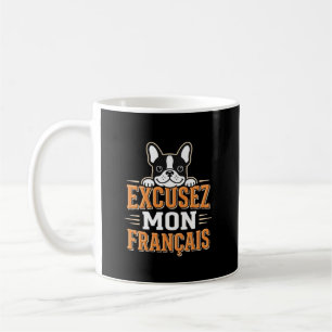 Caneca De Café Bulldog Francês Desculpe Meu Design Francês