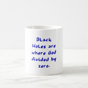 Caneca De Café Buracos Negros São Onde Deus