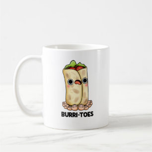 Caneca De Café Burrites Funny Burrito Pun