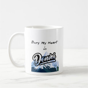 Caneca De Café Bury My Heart in Denver