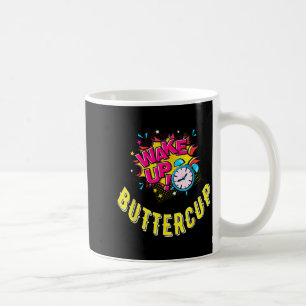 Caneca De Café ButterCup Engraçado Dizendo Cota Gráfica Sarcástic