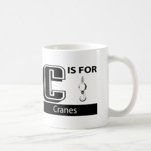 Caneca De Café C é para guindastes