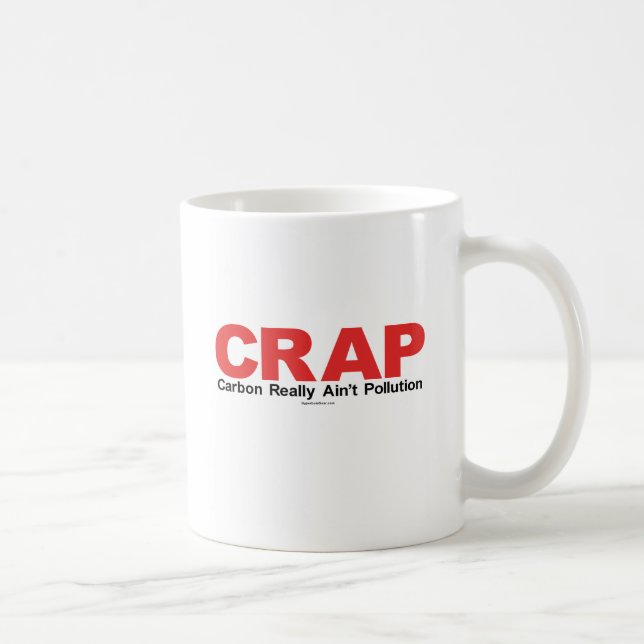 Caneca De Café C.R.A.P.  O carbono não é realmente poluição (Direita)