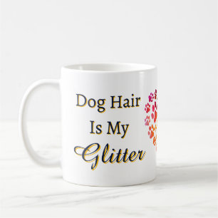 Caneca De Café Cabelo De Cachorro É A Minha Pata De Coração.