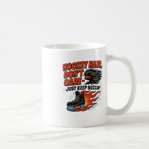 Caneca De Café Cabelo de Hóquei Não Liga, Continue Buzzinando Des