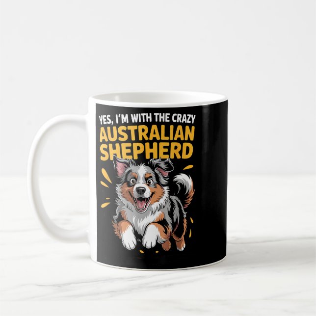 Caneca De Café Cachorro Engraçado Com O Pastor Australiano Louco (Esquerda)