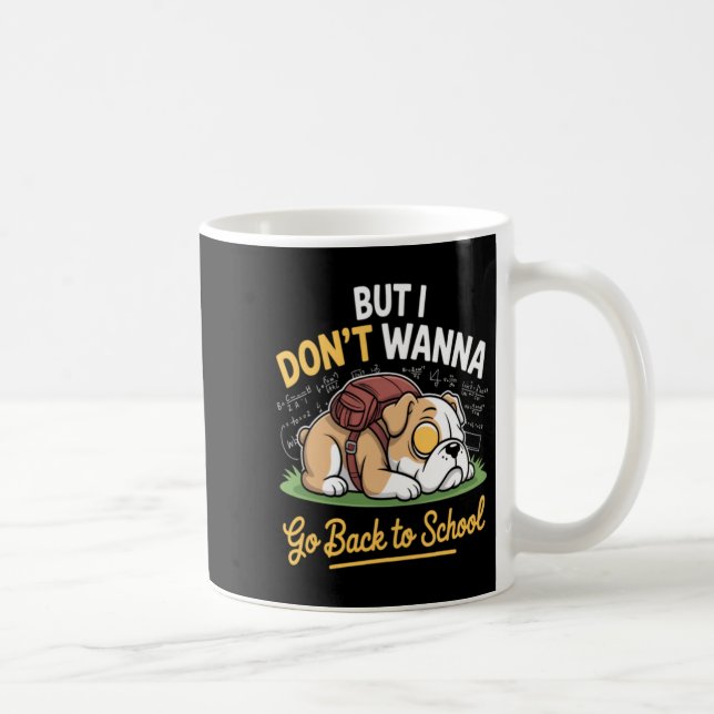 Caneca De Café Cachorro Fofo Não Quer Voltar à Escola (Direita)